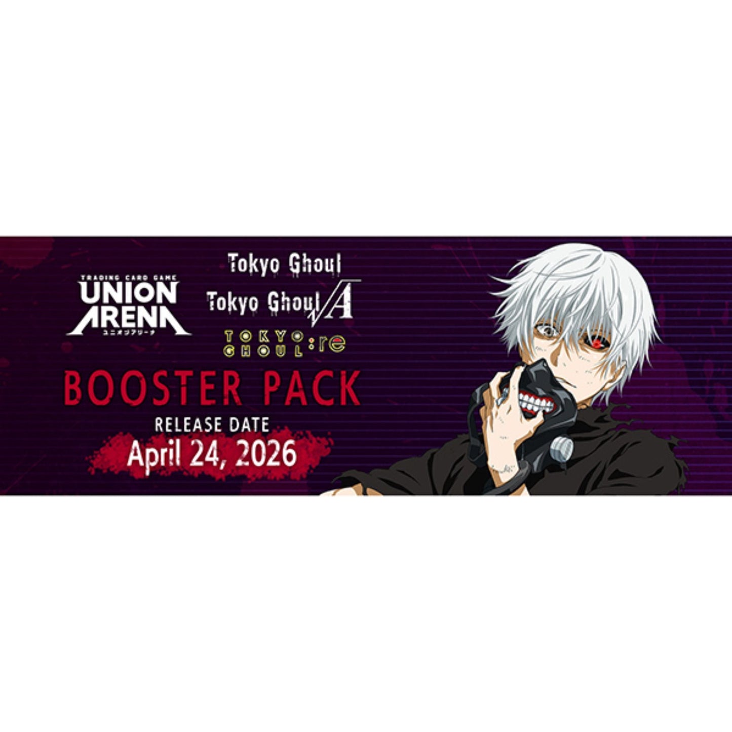 Union Arena Tokyo Ghoul Booster Box (Presell)