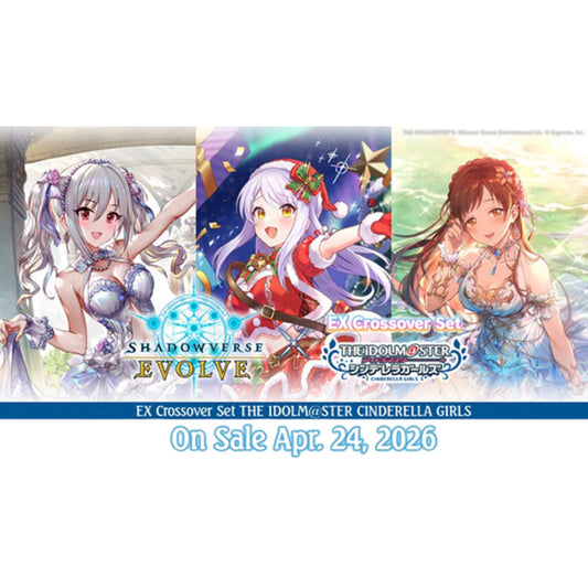 Shadowverse Evolve The Idolmaster Cinderella Girls EX Crossover Set Booster Box (Presell)